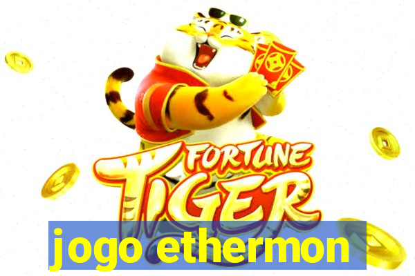 jogo ethermon